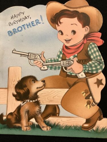 #3359🌟vintage 1955 Children’s Cowboy Sheriff “happy Birthday Brother” Card